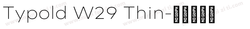 Typold W29 Thin字体转换